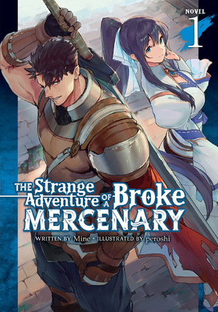 The Strange Adventure of a Broke Mercenary