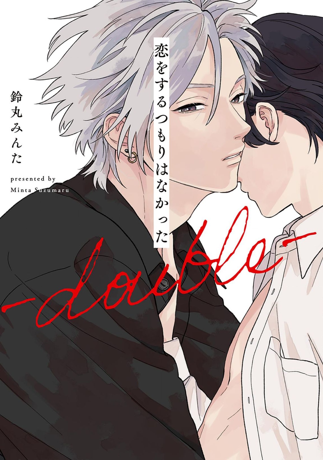 I Didn't Mean to Fall in Love -double-