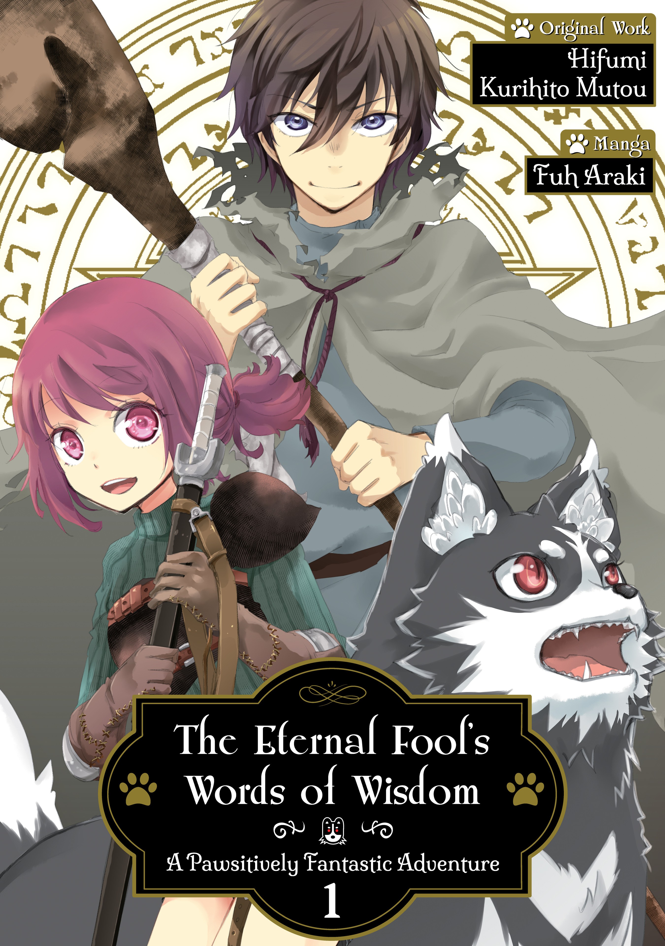 The Eternal Fool's Words of Wisdom: A Pawsitively Fantastic Adventure