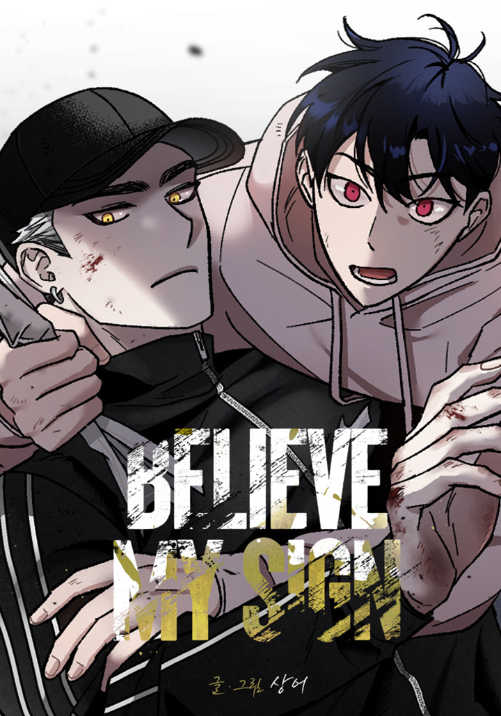 Believe My Sign
